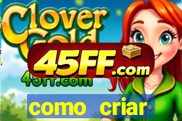 como criar plataforma de jogos de aposta